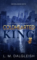 Coldhearted king Coldhearted king