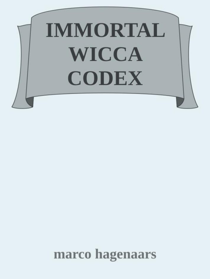 immortal wicca codex