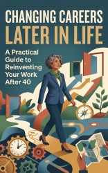 Changing Careers Later in Life