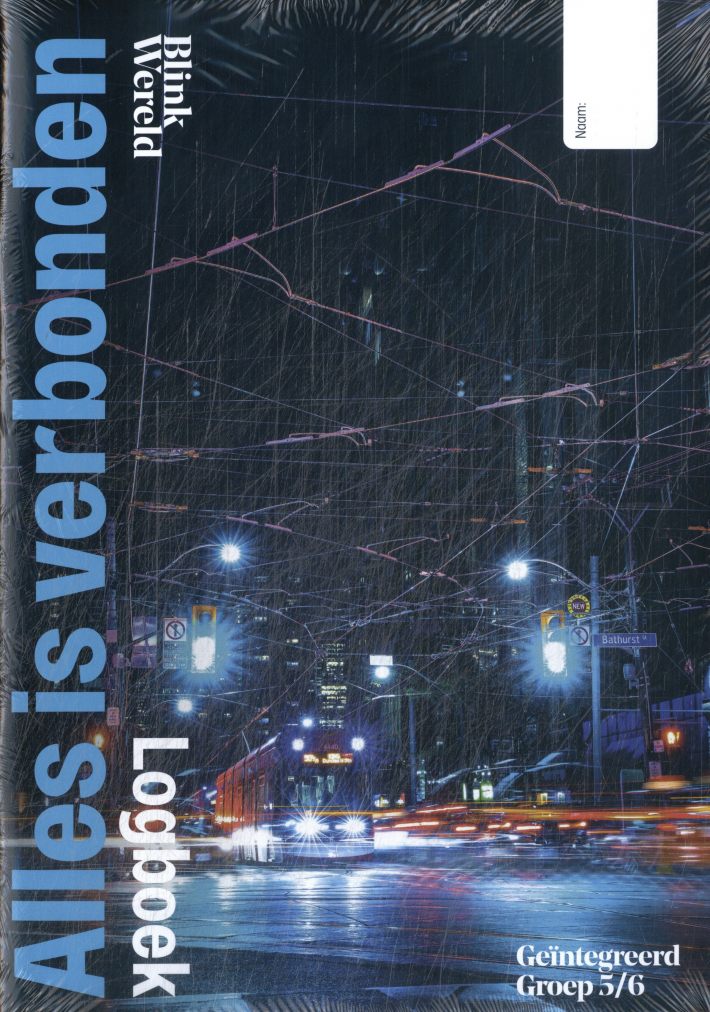 Blink Wereld logboek gr 5/6 pakket B thema 1 (5 ex.): Alles is verbonden