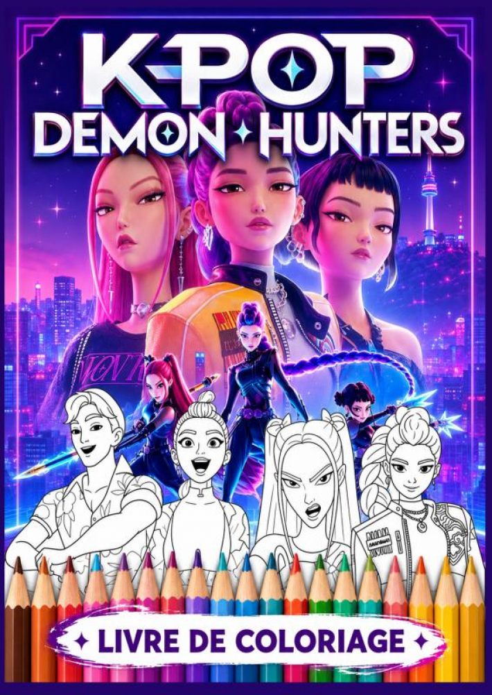 Livre De Coloriage K pop Demon Hunters Livre De Coloriage K pop Demon Hunters