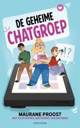 De geheime chatgroep • De geheime chatgroep De geheime chatgroep • De geheime chatgroep