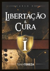 Curso de Libertação e Cura - vol.1