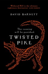 Twisted Pike Twisted Pike
