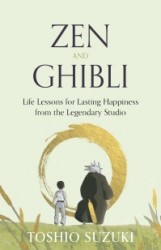 Zen and Ghibli Zen and Ghibli