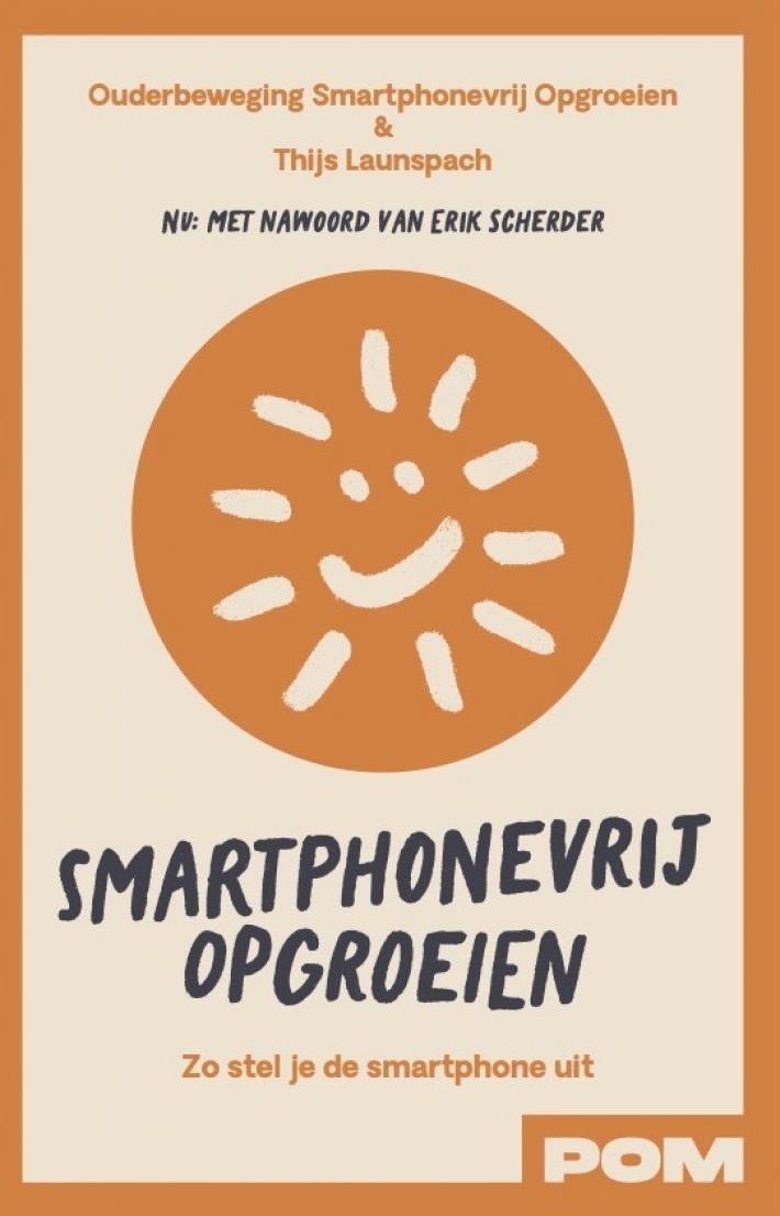 Smartphonevrij opgroeien SET Smartphonevrij opgroeien SET