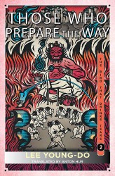 The Those Who Prepare the Way