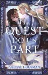 Til Quest Do Us Part Til Quest Do Us Part