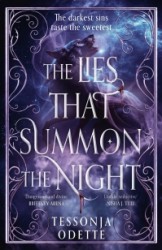 The lies that summon the night The lies that summon the night