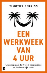 Een werkweek van 4 uur Een werkweek van 4 uur