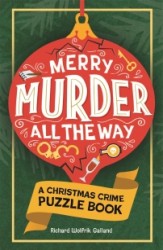 Merry Murder all the Way Merry Murder all the Way