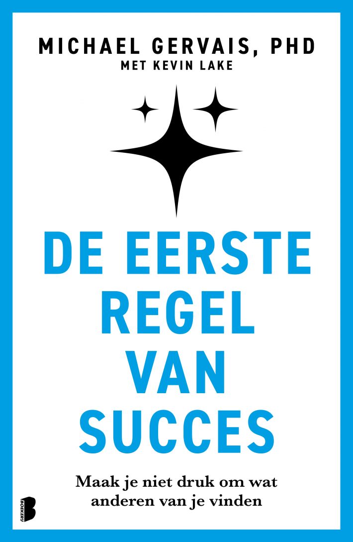 De eerste regel van succes