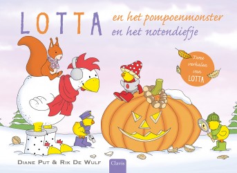 Lotta en het pompoenmonster en het notendiefje Lotta en het pompoenmonster en het notendiefje