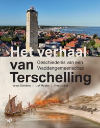Het verhaal van Terschelling Het verhaal van Terschelling