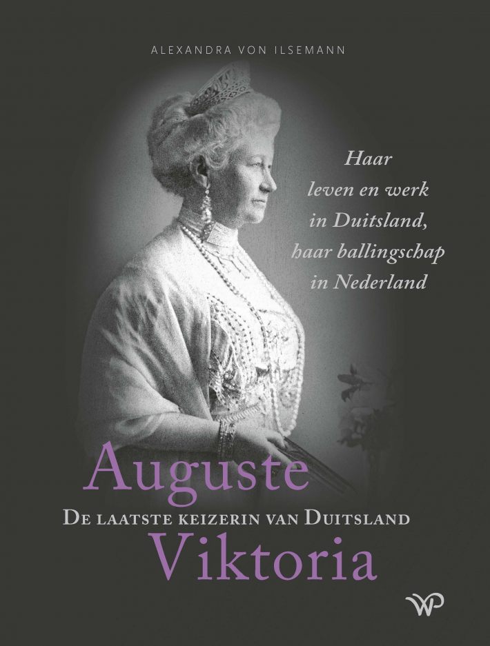 Auguste Viktoria, de laatste keizerin van Duitsland