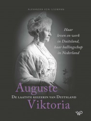 Auguste Viktoria, de laatste keizerin van Duitsland