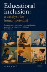 Educational Inclusion, A Catalyst for Human Potential