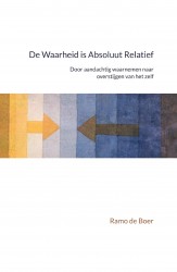 De waarheid is absoluut relatief