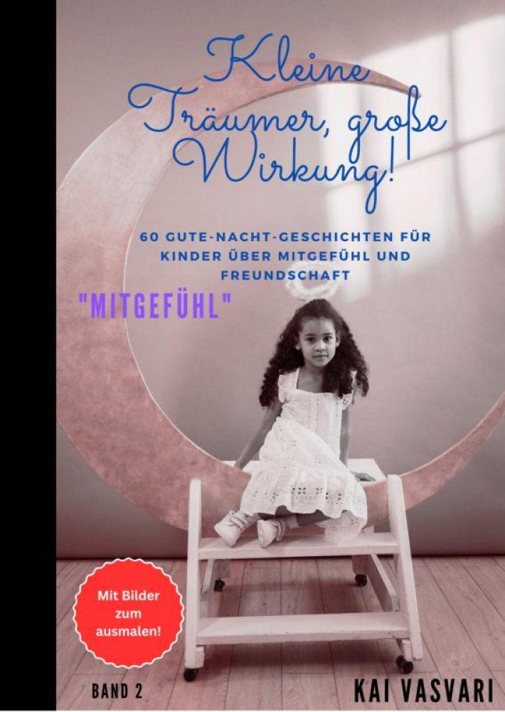 Kleine Träumer, große Wirkung! Kleine Träumer, große Wirkung!