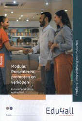 Module Presenteren, promoten en verkopen Module Presenteren, promoten en verkopen