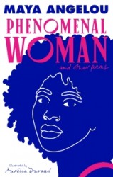 Phenomenal Woman and Other Poems