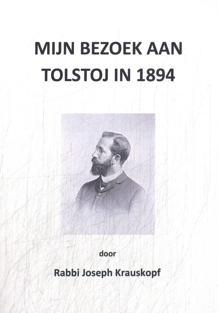 Mijn bezoek aan Tolstoj