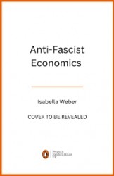 Anti-Fascist Economics Anti-Fascist Economics