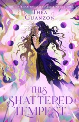 The This Shattered Tempest The This Shattered Tempest