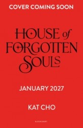 House of Forgotten Souls
