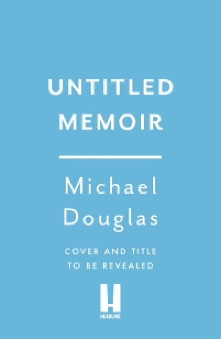 Michael Douglas untitled memoir Michael Douglas untitled memoir