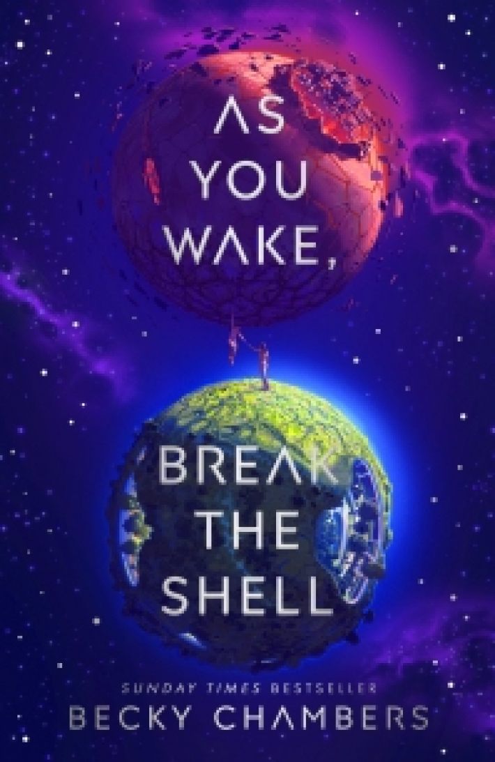 As You Wake, Break the Shell As You Wake, Break the Shell