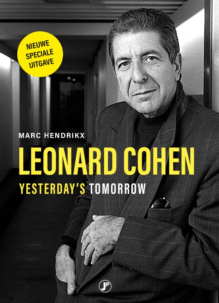 Leonard Cohen, yesterday’s tomorrow Leonard Cohen, yesterday’s tomorrow