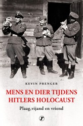 Mens en dier tijdens Hitlers Holocaust