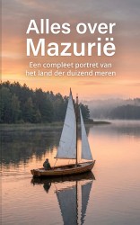 Alles over Mazurië