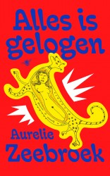 Alles is gelogen
