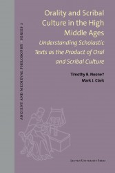 Orality and Scribal Culture in the High Middle Ages
