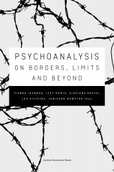 Psychoanalysis on Borders, Limits and Beyond Psychoanalysis on Borders, Limits and Beyond