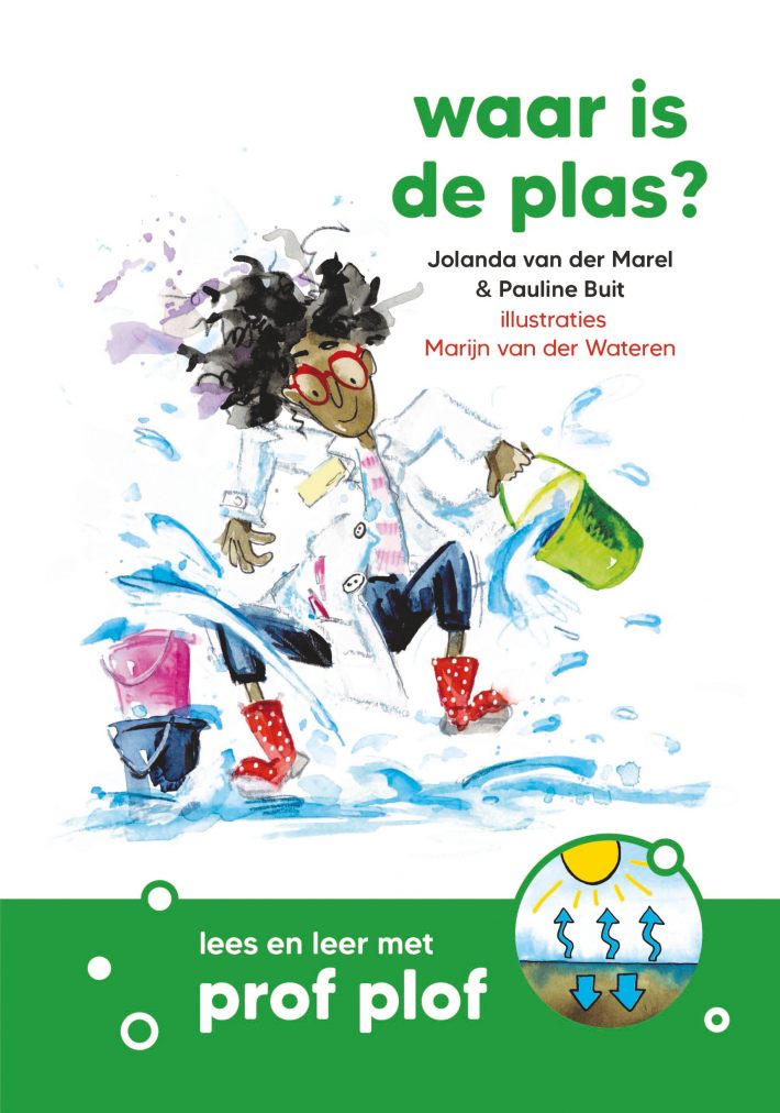 Waar is de plas? Waar is de plas?