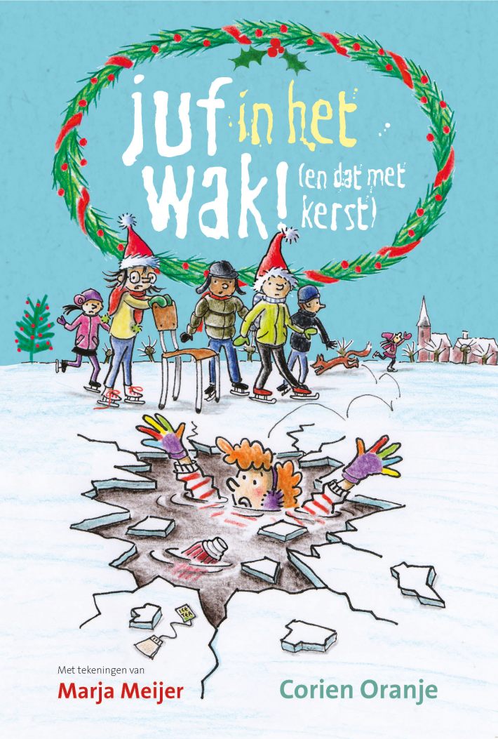 Juf in het wak! (en dat met kerst)