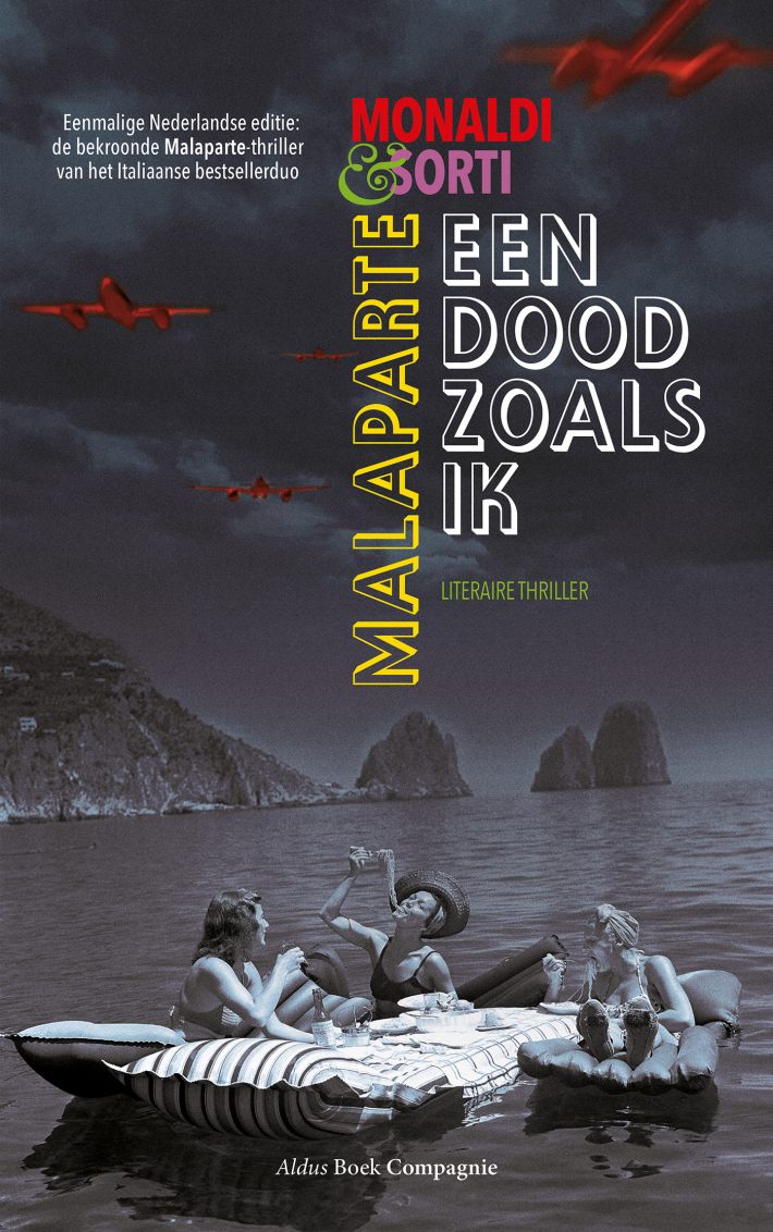 Malaparte. Een dood zoals ik Malaparte. Een dood zoals ik