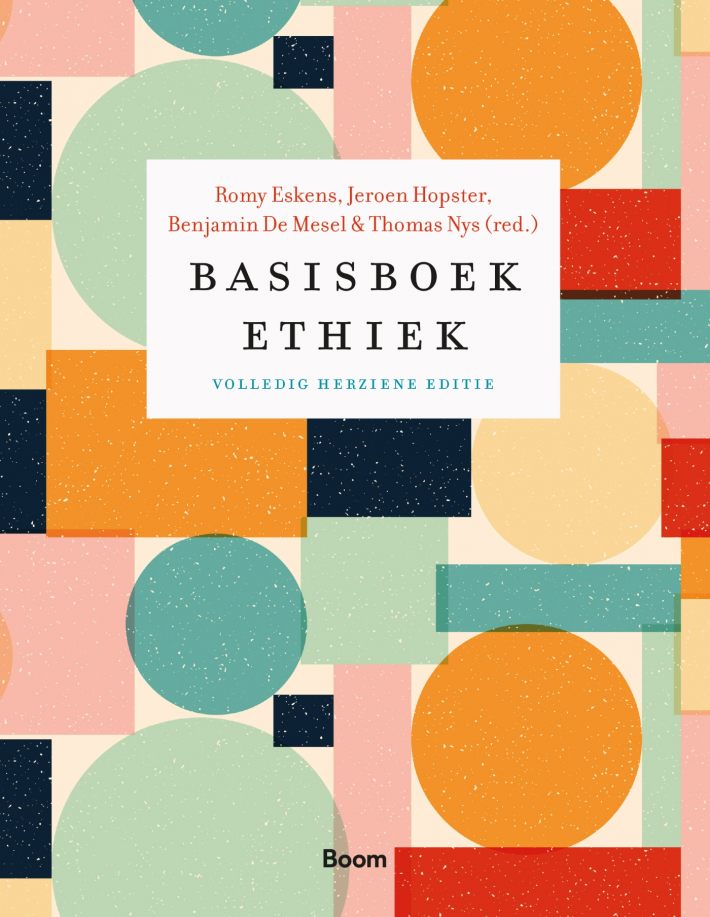 Basisboek ethiek (Volledig herziene editie) Basisboek ethiek (Volledig herziene editie)