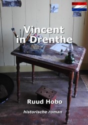 Vincent in Drenthe Vincent in Drenthe