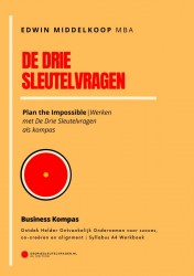 De Drie Sleutelvragen - Business Kompas