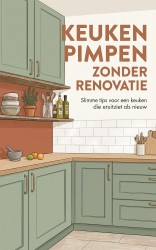 Keuken Pimpen Zonder Renovatie