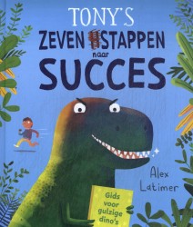 Tony's zeven stappen naar succes