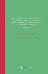 Protecting the Public Interest in Times of Climate Change: From Abandoning Fossil Fuel to Sharing our Earth