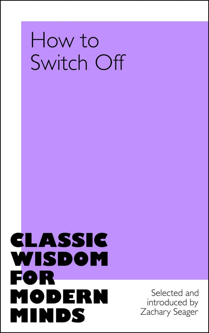 How to Switch Off How to Switch Off