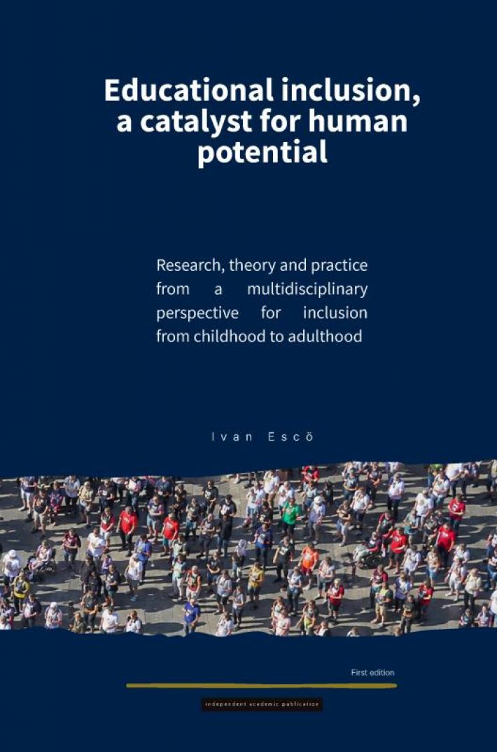 Educational Inclusion, A Catalyst for Human Potential Educational Inclusion, A Catalyst for Human Potential