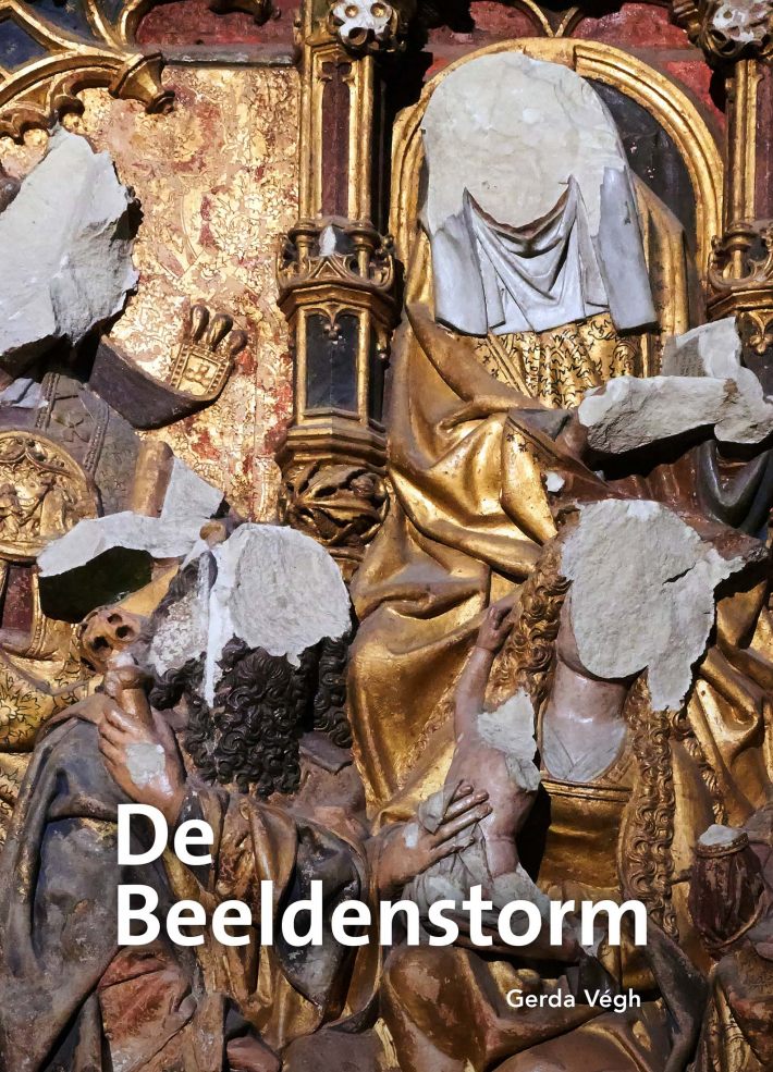 De beeldenstorm De beeldenstorm