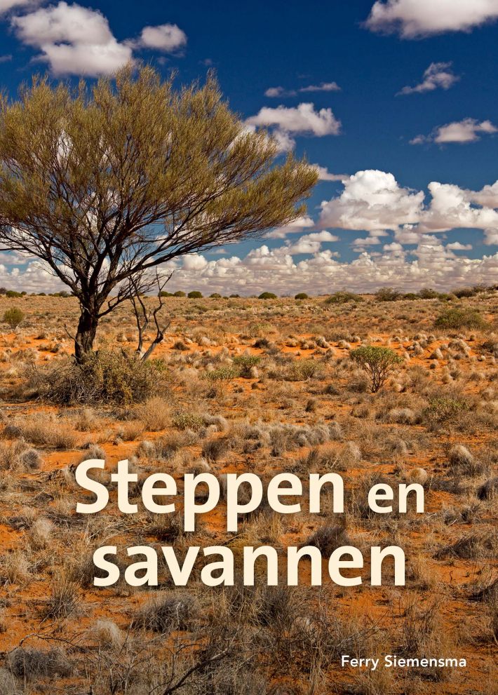 Steppen en savannen Steppen en savannen